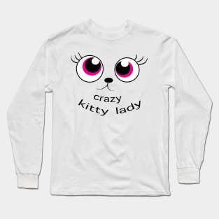 Crazy Kitty Lady Long Sleeve T-Shirt